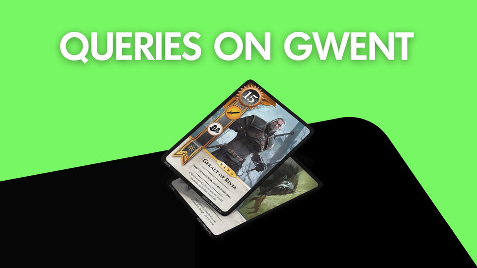 Queries on Gwent The Legendary Card Game: Answering Your Top Questions